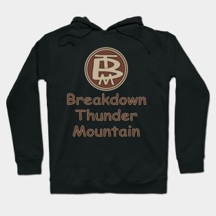 Breakdown Thunder Mountain Hoodie